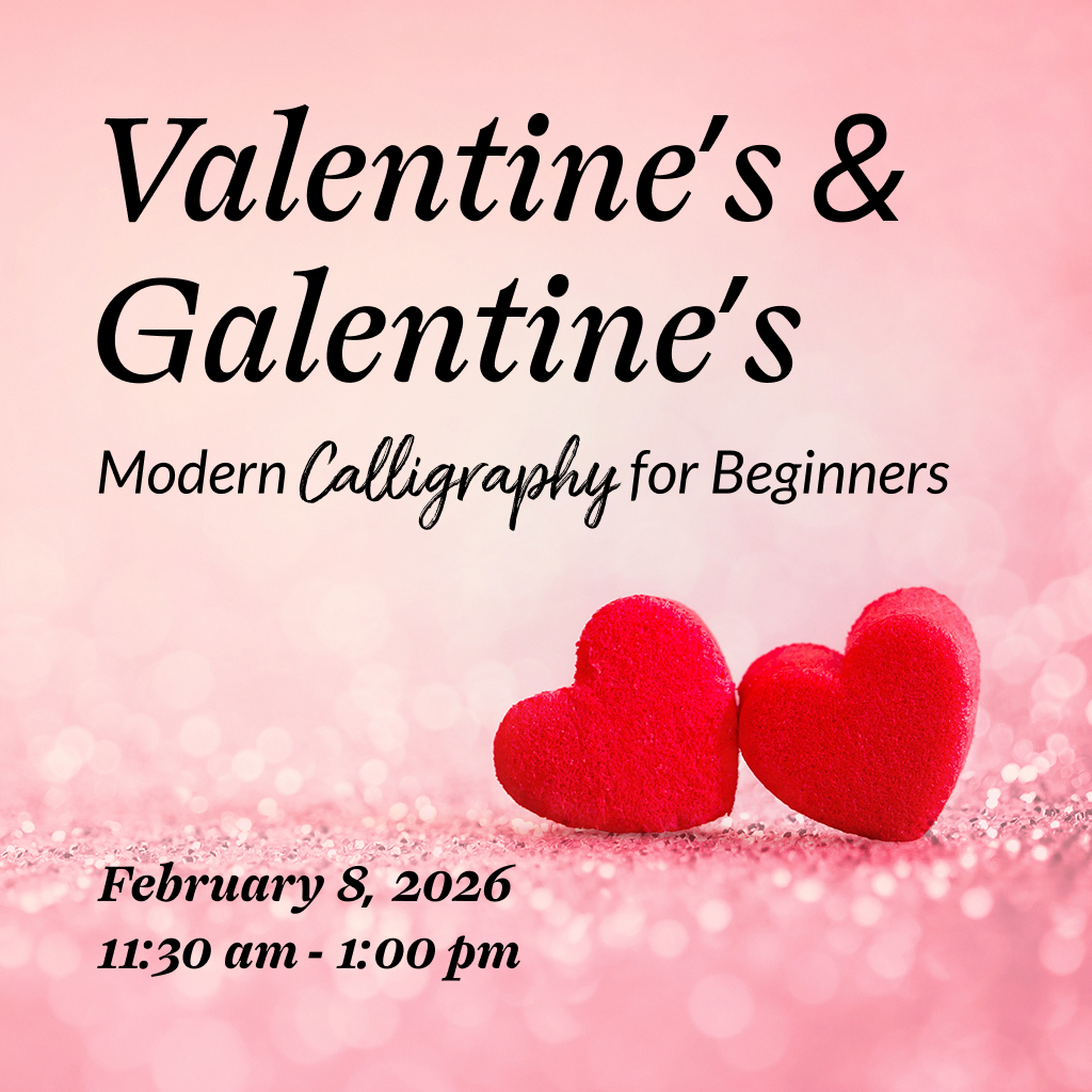 Valentine’s & Galentine’s Modern Calligraphy Event